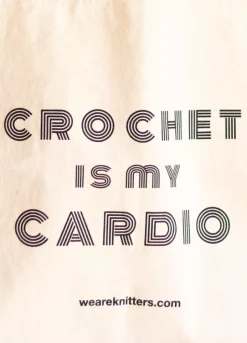 We Are Knitters Tote Bag: Crochet is my Cardio| Tote Bags